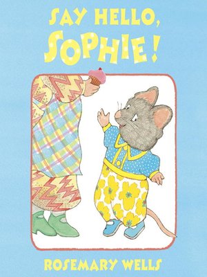 cover image of Say Hello, Sophie